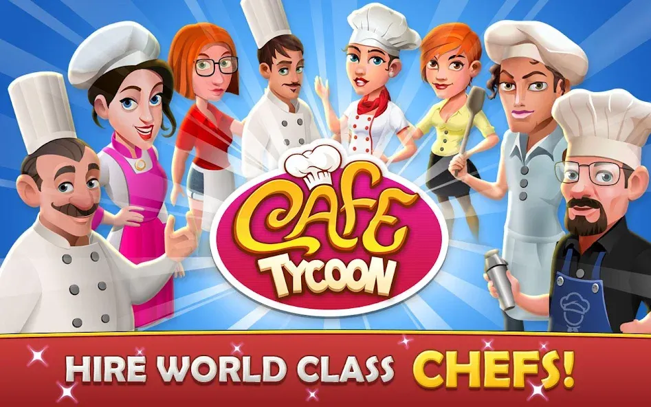 Cafe Tycoon – Cooking & Fun  [МОД Много денег] Screenshot 2