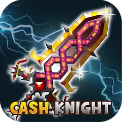 Взломанная +9 God Blessing Cash Knight  [МОД Много денег] - полная версия apk на Андроид