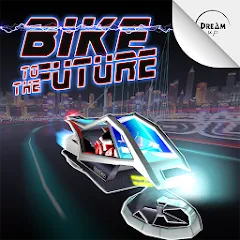 Скачать взломанную Bike to the Future (Байк ту зе Фьючер)  [МОД Бесконечные монеты] - последняя версия apk на Андроид