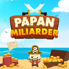 Взлом Papan Miliarder (Папан Миллиардер)  [МОД Все открыто] - полная версия apk на Андроид